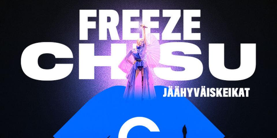 Freeze Chisu -  jäähyväiskeikat