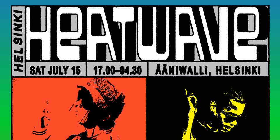 Helsinki Heatwave #2: TheoFUEGO (Cledos), Brian (Sexmane), CEO (KIKI), AC (Yeboyah)
