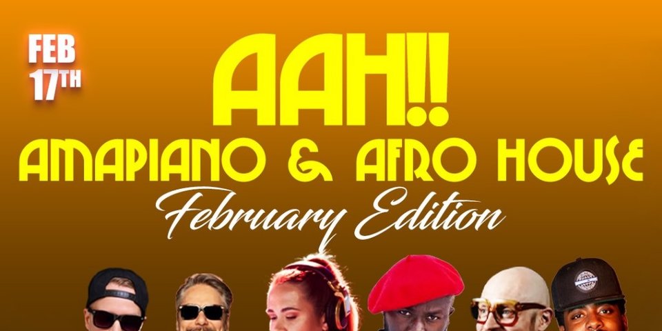 AAH! - Amapiano & Afro House @ Tanner