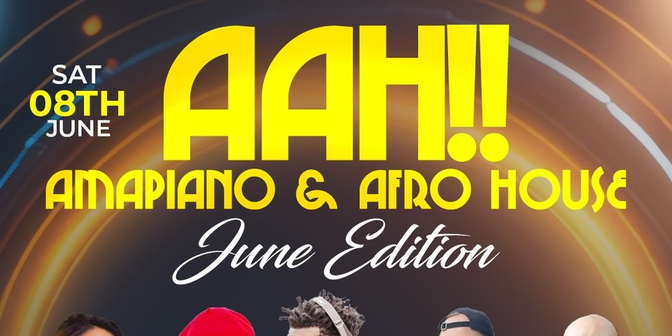 AAH! - Amapiano & Afro House @ Tanner
